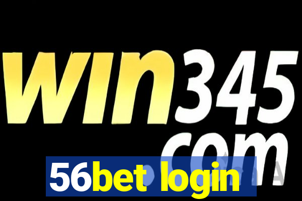 56bet login